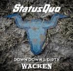 Down Down & Dirty At Wacken 2LP + DVD