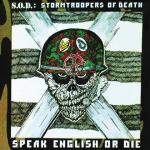  Speak English or Die/ 30th Anniversary Edition= // Tons of Bonus CD