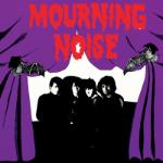 Mourning Noise CD