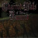 CHARRED WALLS OF THE DAMNED CD + DVD