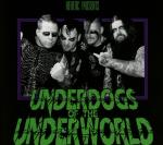 Underdogs of the Underworld CD DIGI